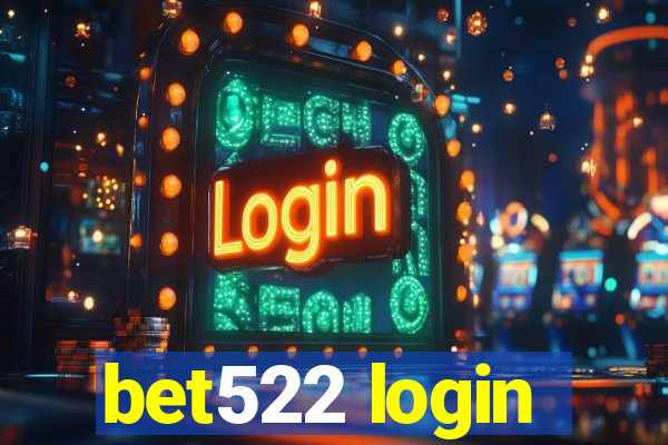 bet522 login